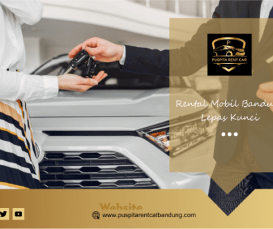 puspita rent car bandung - artikel rental mobil lepas kunci